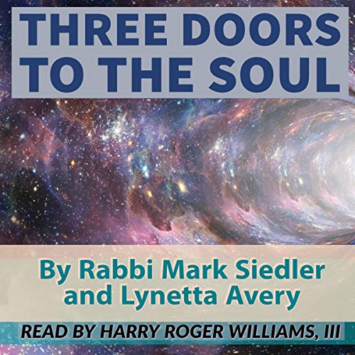 Three Doors to the Soul